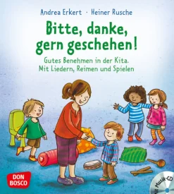 Bitte, danke, gern geschehen!, m. Audio-CD, Buch, 3 bis 6 Jahre