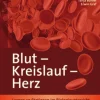 Blut, Kreislauf, Herz