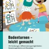 Bodenturnen - leicht gemacht, Heft, Klasse 1-4