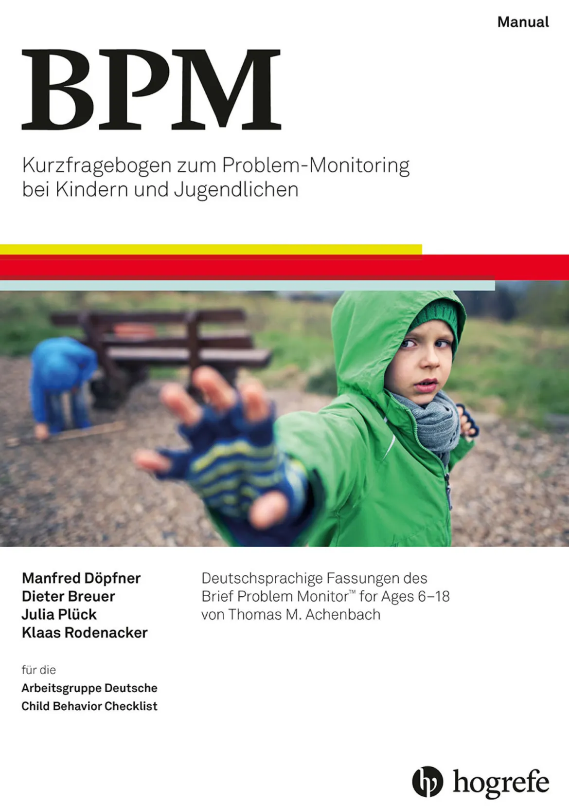 BPM - Kurzfragebogen zum Problem-Monitoring. Manual