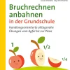 Bruchrechnen anbahnen in Grund- und Förderschule