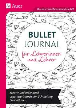 Bullet Journal für Lehrerinnen und Lehrer
