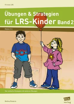 Übungen & Strategien für LRS-Kinder - Band 2, 2. bis 4. Klasse