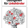 Übungsheft für Linkshänder