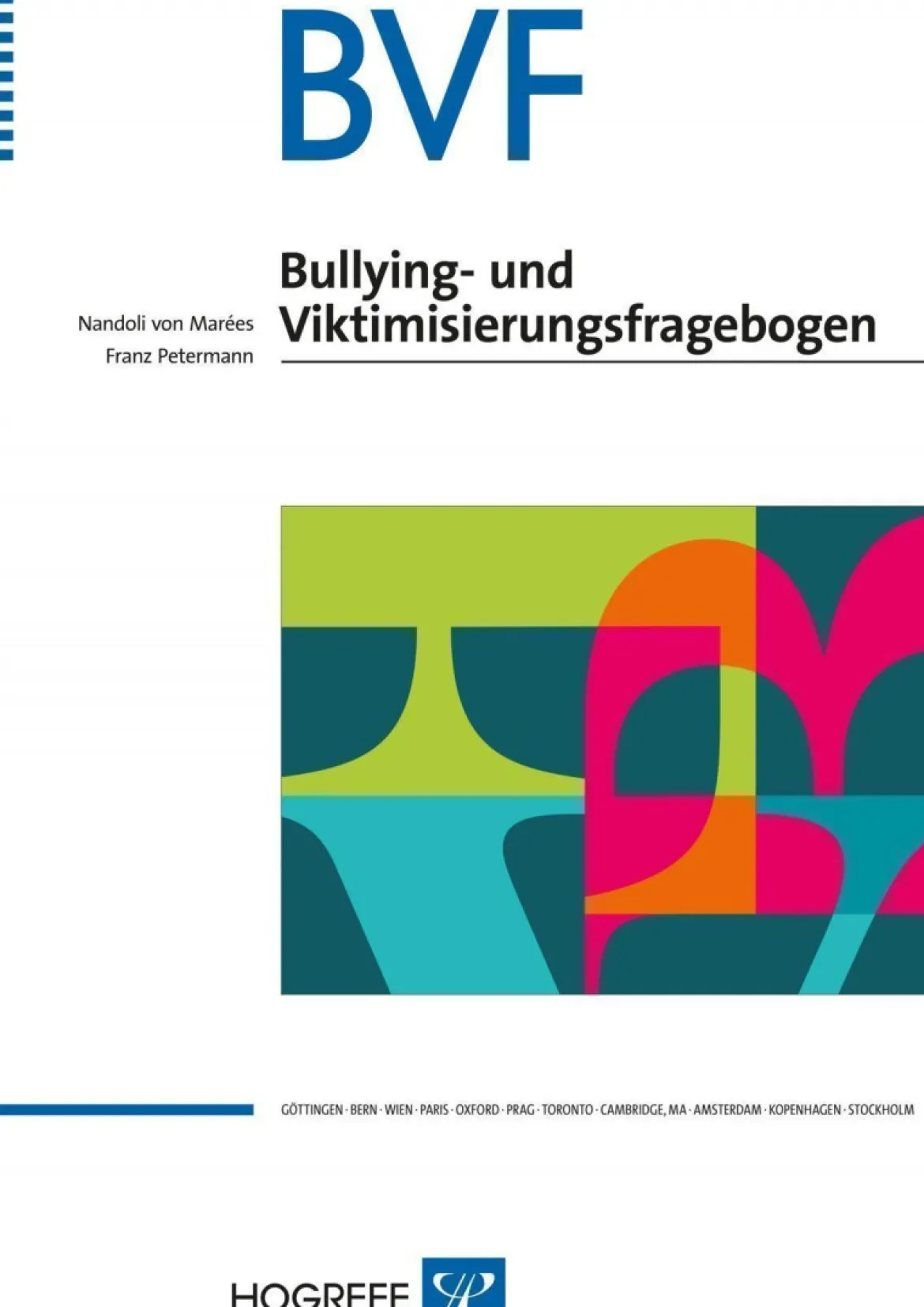 BVF - Bullying- und Viktimisierungsfragebogen, Test komplett, 4 bis 11 Jahre