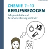 Chemie 7-10 berufsbezogen