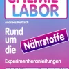Chemie-Labor - Rund um die Nährstoffe