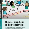 Chinese Jump Rope im Sportunterricht - Grundschule, Klasse 1-4