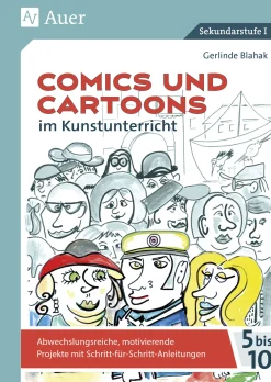 Comics und Cartoons im Kunstunterricht