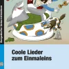 Coole Lieder zum Einmaleins, Buch inkl. Audio-CD, 2.-4. Klasse