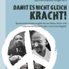 Damit es nicht gleich kracht!