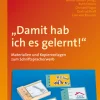 Damit hab ich es gelernt!