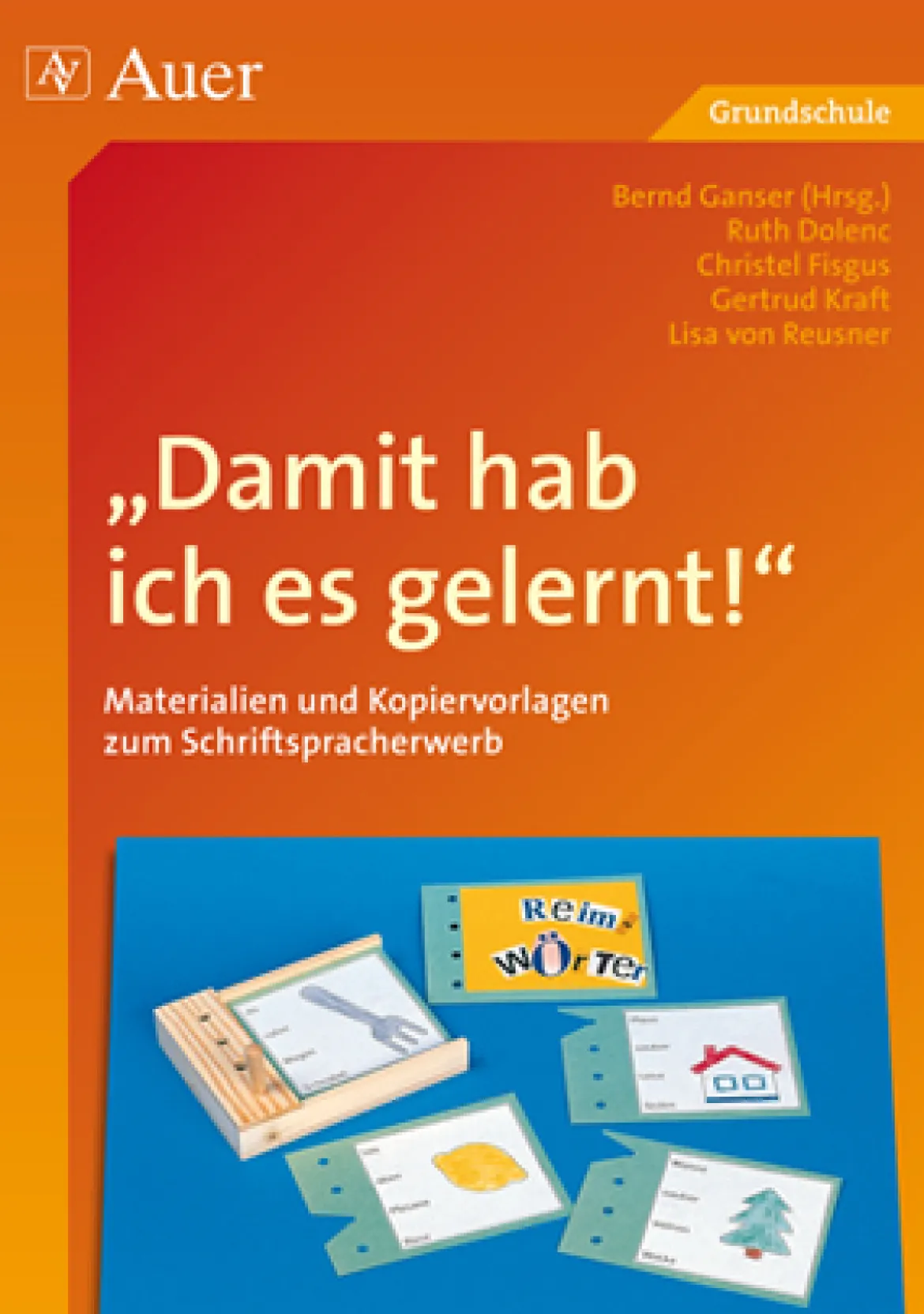 Damit hab ich es gelernt!