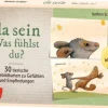 Da sein. Was fühlst du?, 30 Wendebildkarten, ab 3 Jahre