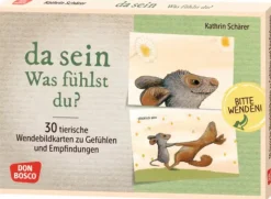 Da sein. Was fühlst du?, 30 Wendebildkarten, ab 3 Jahre