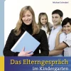Das Elterngespräch im Kindergarten