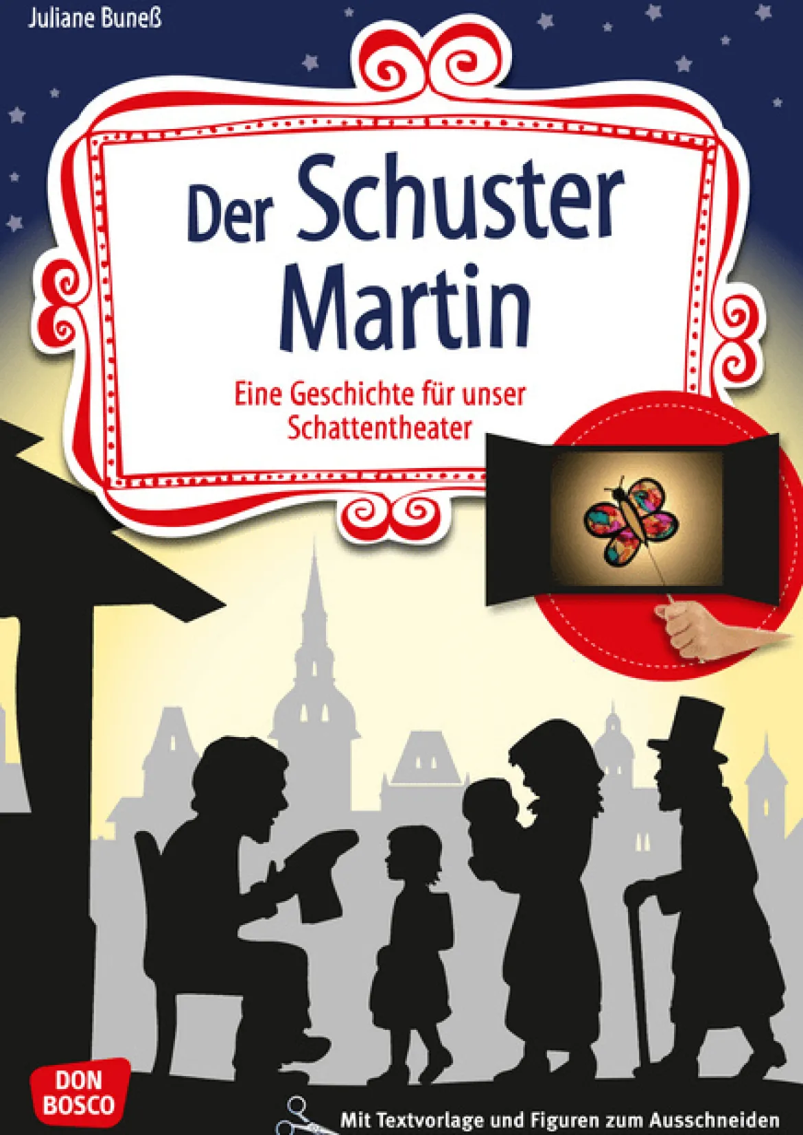 Das Schattentheater - Der Schuster Martin, Heft, ab 4 Jahre