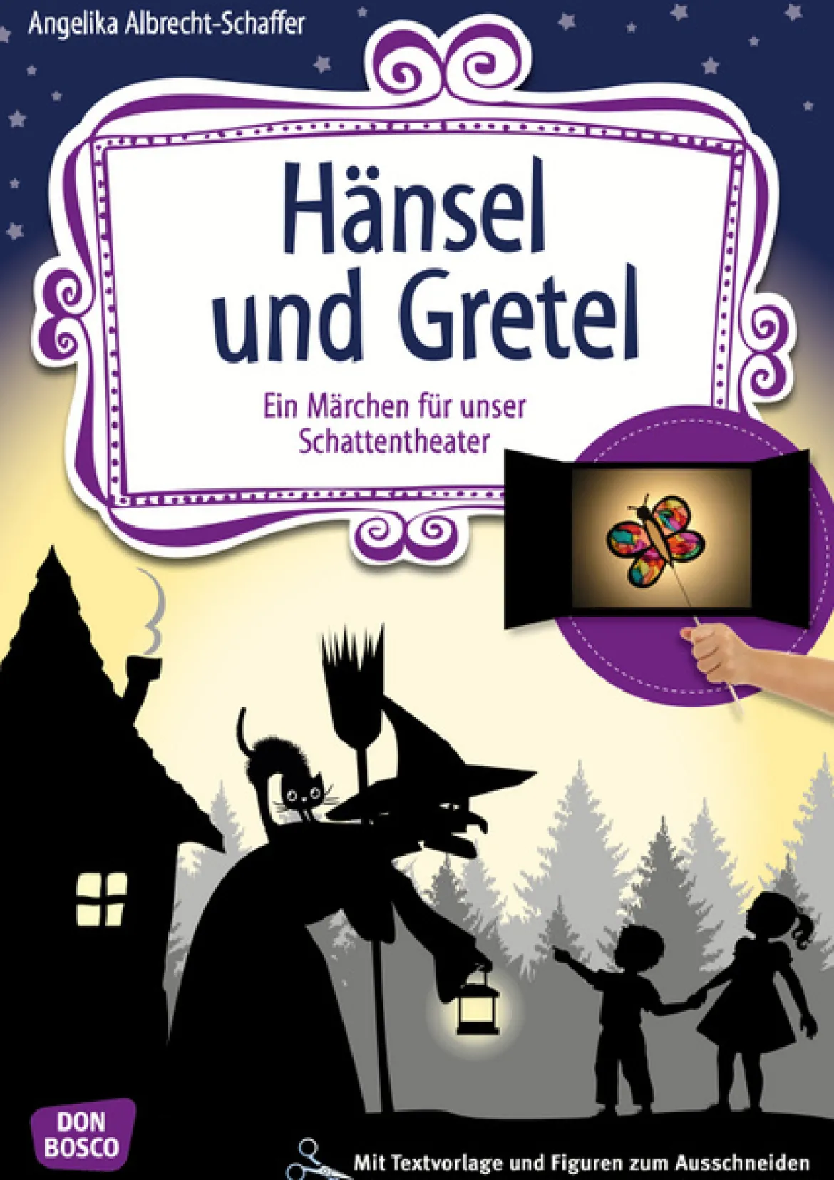 Das Schattentheater - Hänsel und Gretel, ab 3 Jahre