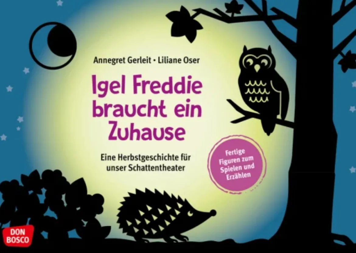 Das Schattentheater - Igel Freddie braucht ein Zuhause, 3-8 Jahre