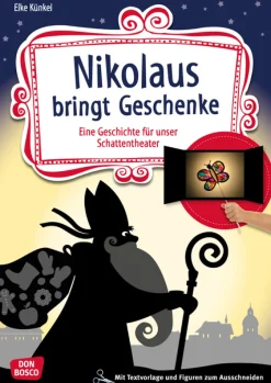 Das Schattentheater - Nikolaus bringt Geschenke, ab 3 Jahre