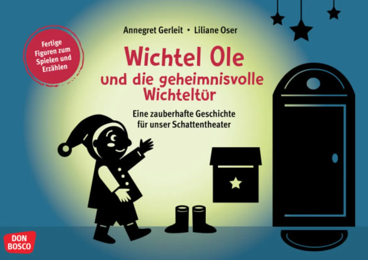 Das Schattentheater - Wichtel Ole und die geheimnisvolle Wichteltür, ab 3 Jahre