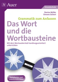 Das Wort und die Wortbausteine