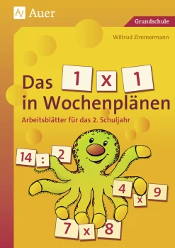 Das 1 x 1 in Wochenplänen, Klasse 2