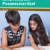 DaZ eigenständig üben: Possessivartikel - GS, Heft, 3.-4. Klasse
