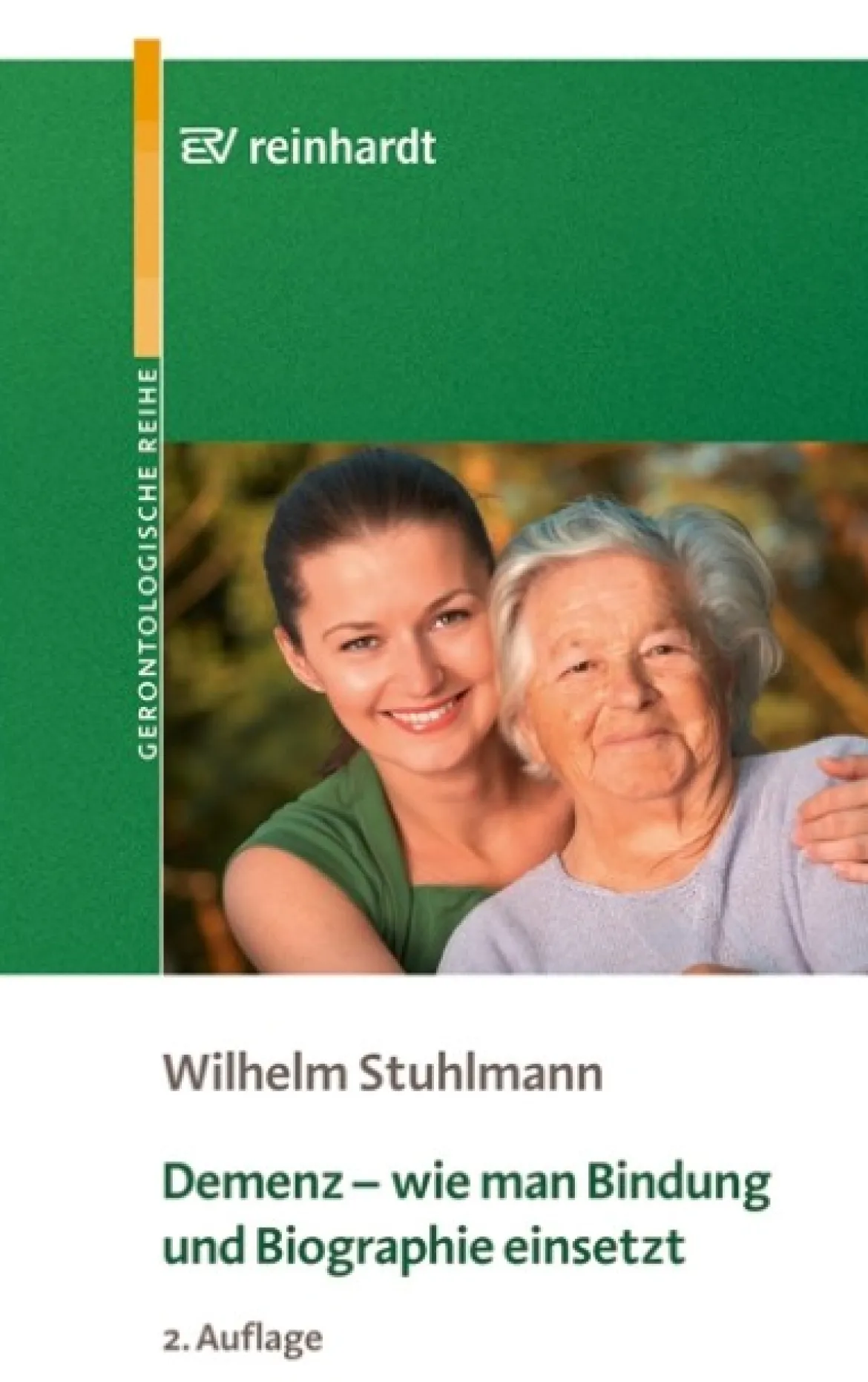 Demenz braucht Bindung, Buch