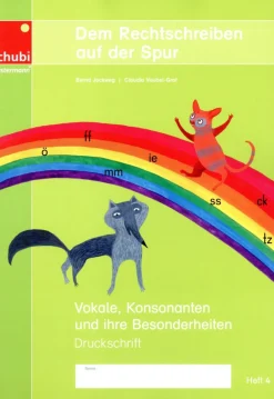 Dem Rechtschreiben auf der Spur Heft 4, 6-9 Jahre