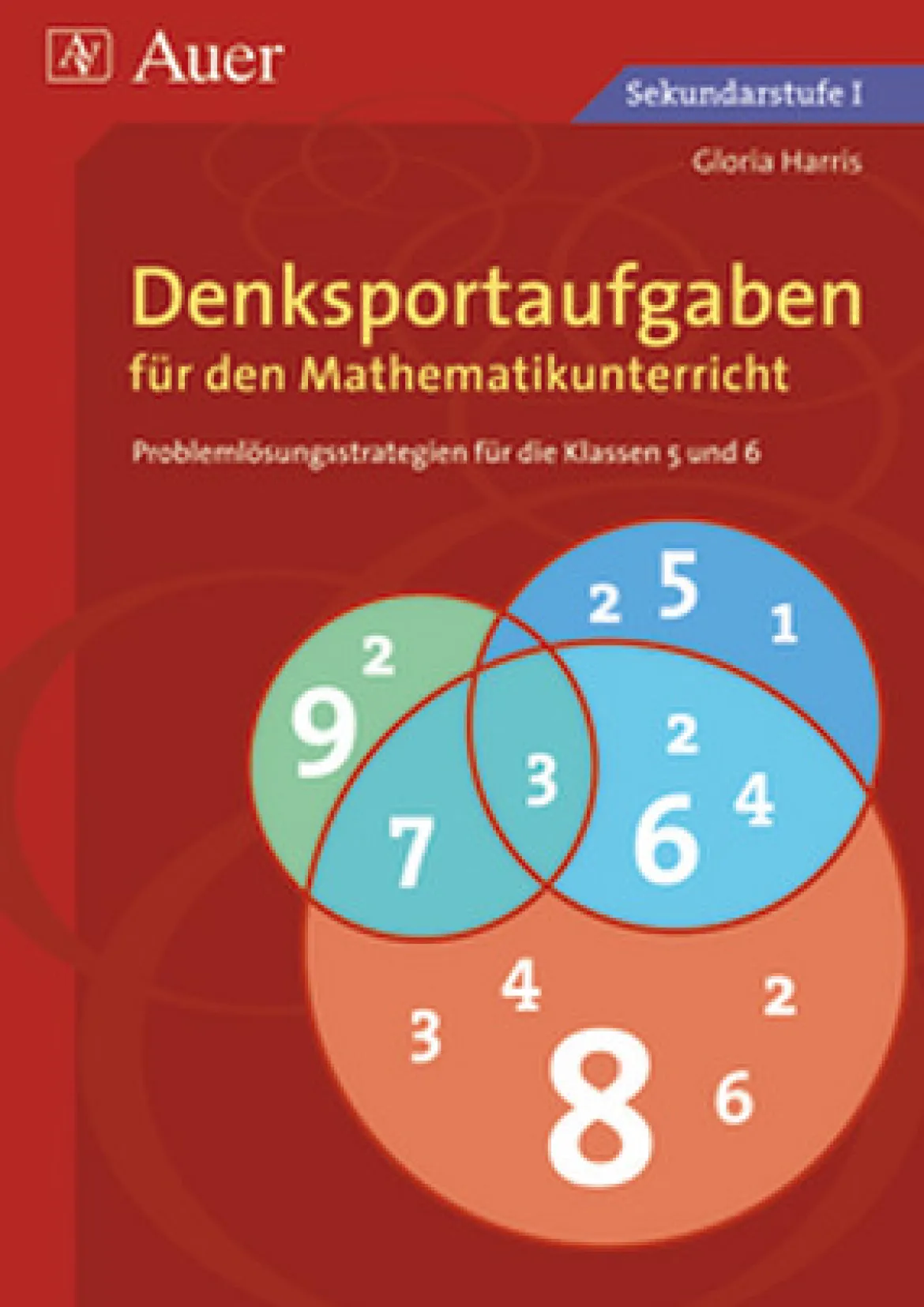 Denksportaufgaben f. d. Mathematikunterricht 5/6