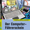 Der Computer-Führerschein, aktualisierte Ausgabe, Buch, 5.-6. Klasse