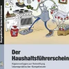 Der Haushaltsführerschein, Heft mit CD, 7.-9. Klasse