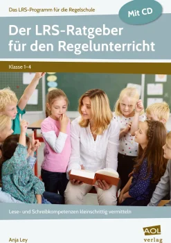 Der LRS-Ratgeber für den Regelunterricht, Buch inkl. CD, 1.-4. Klasse
