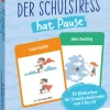 Der Schulstress hat Pause. 30 Bildkarten für Grundschulkinder von 6 bis 10