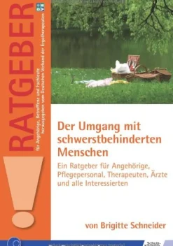 Der Umgang mit schwerstbehinderten Menschen