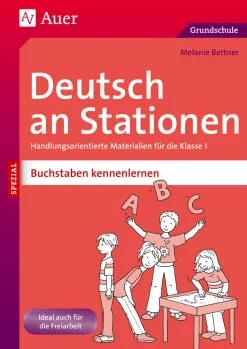 Deutsch an Stationen Buchstaben kennenlernen