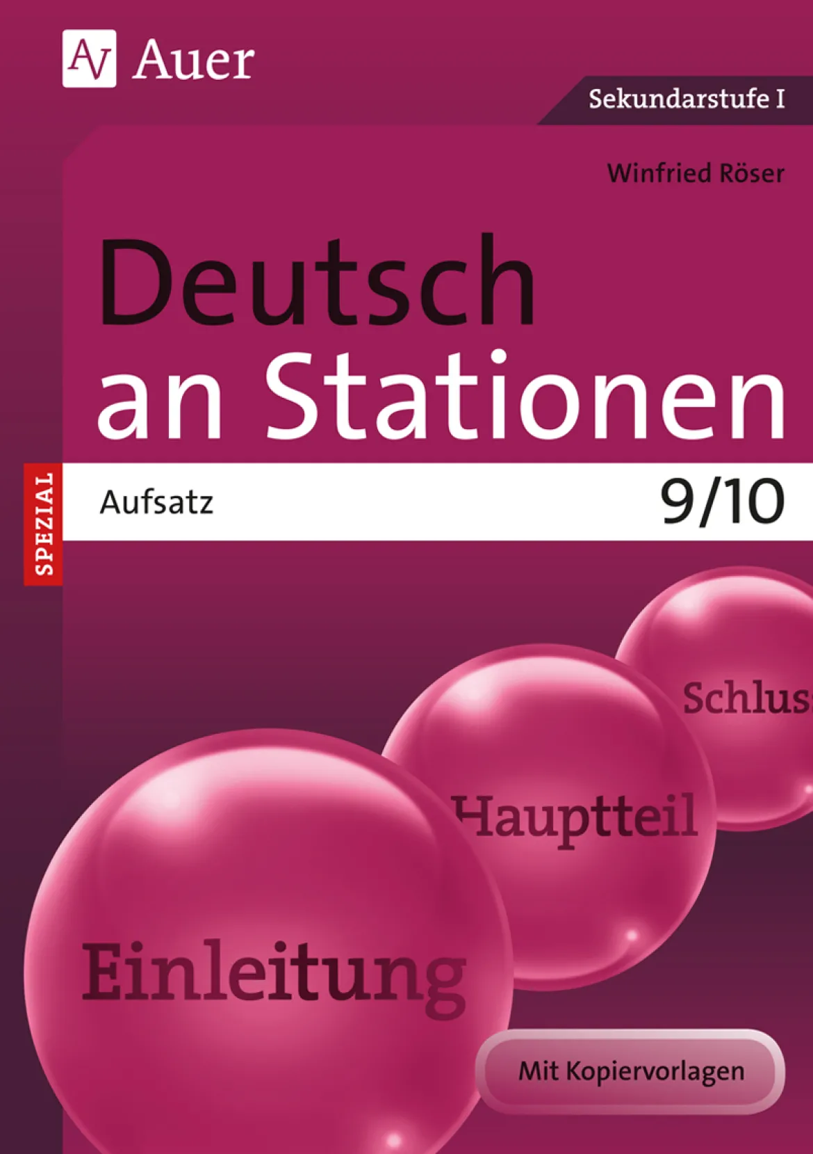 Deutsch an Stationen SPEZIAL Aufsatz 9-10
