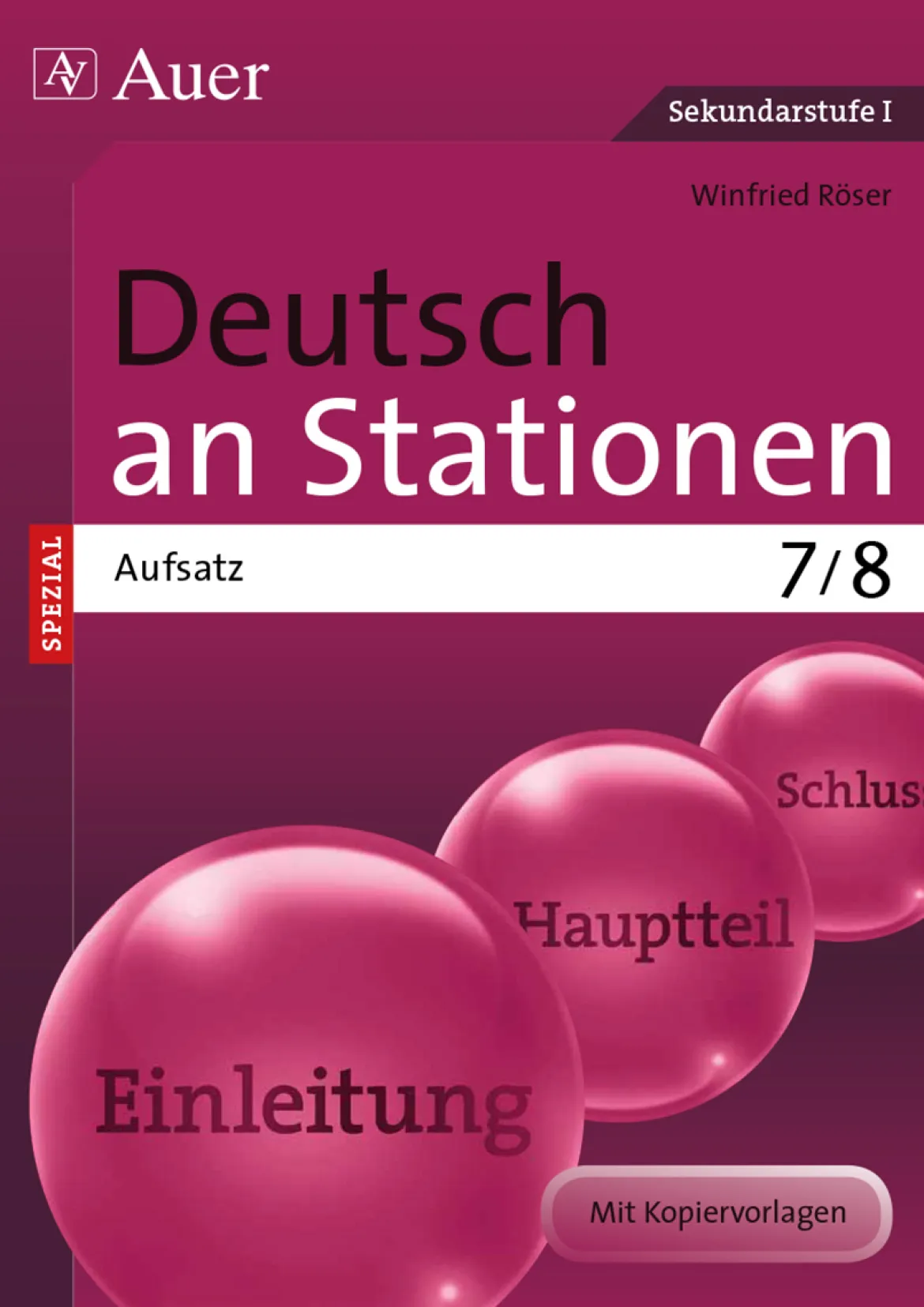 Deutsch an Stationen Spezial Aufsatz 7-8