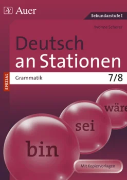 Deutsch an Stationen SPEZIAL Grammatik 7-8
