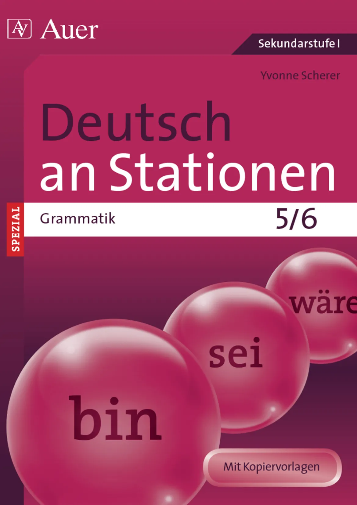 Deutsch an Stationen SPEZIAL Grammatik 5-6