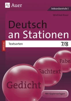 Deutsch an Stationen SPEZIAL Textsorten 7-8
