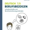 Deutsch 7-8 berufsbezogen