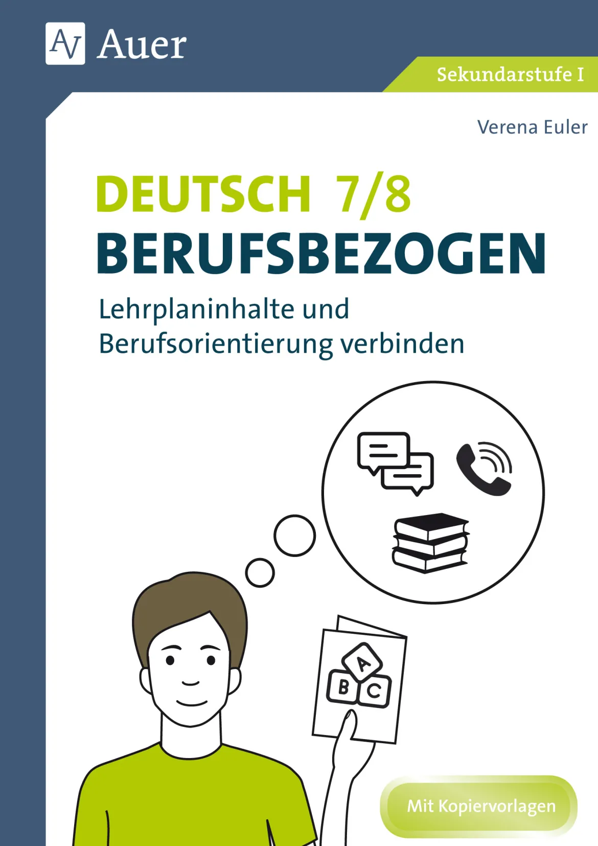 Deutsch 7-8 berufsbezogen