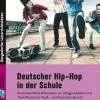 Deutscher Hip-Hop in der Schule, Buch, Klasse 5-10