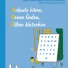 Diagnose und Förderung im Schriftspracherwerb, Anlaute hören, Reime finden, Silben klatschen
