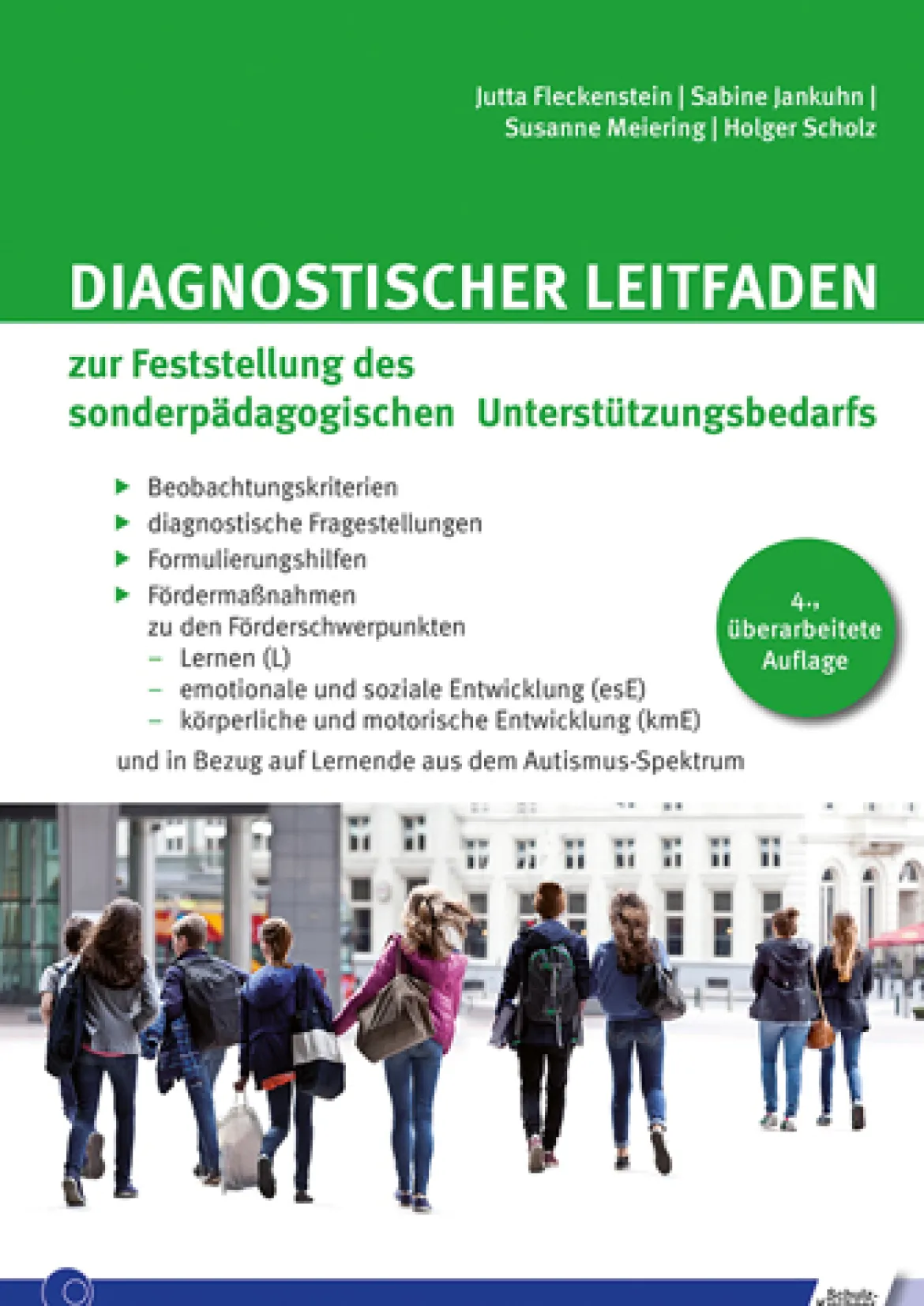 Diagnostischer Leitfaden zur Feststellung des sonderpädagogischen Unterstützungsbedarfs, Buch
