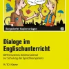 Dialoge im Englischunterricht, Kopiervorlagen, 9.-10. Klasse