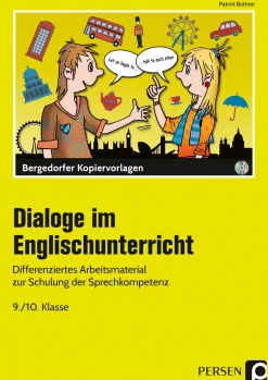 Dialoge im Englischunterricht, Kopiervorlagen, 9.-10. Klasse
