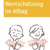 Die 50 besten Spiele für Wertschätzung im Alltag, Buch, 6-10 Jahre